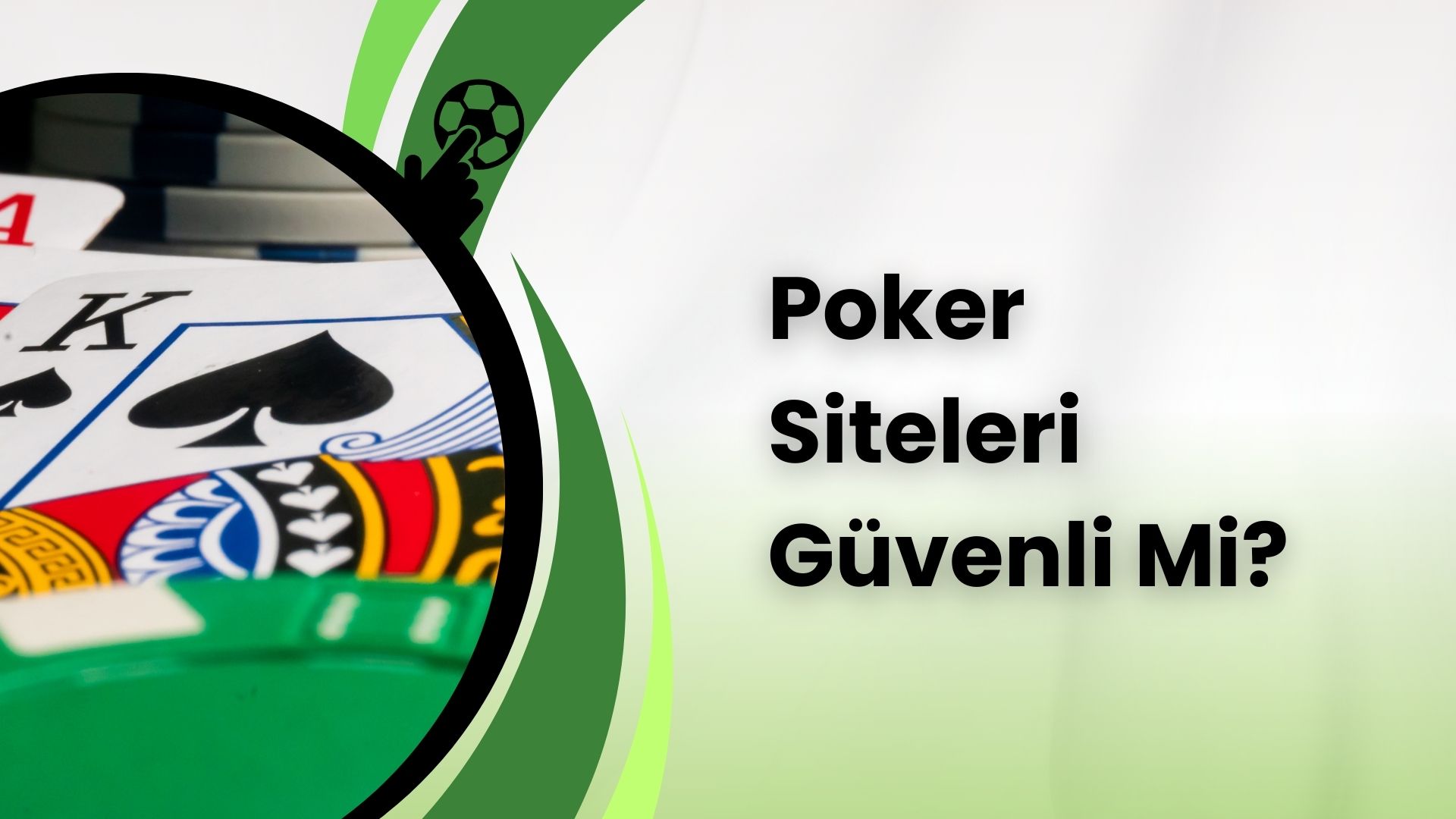 Poker Siteleri Güvenli Mi