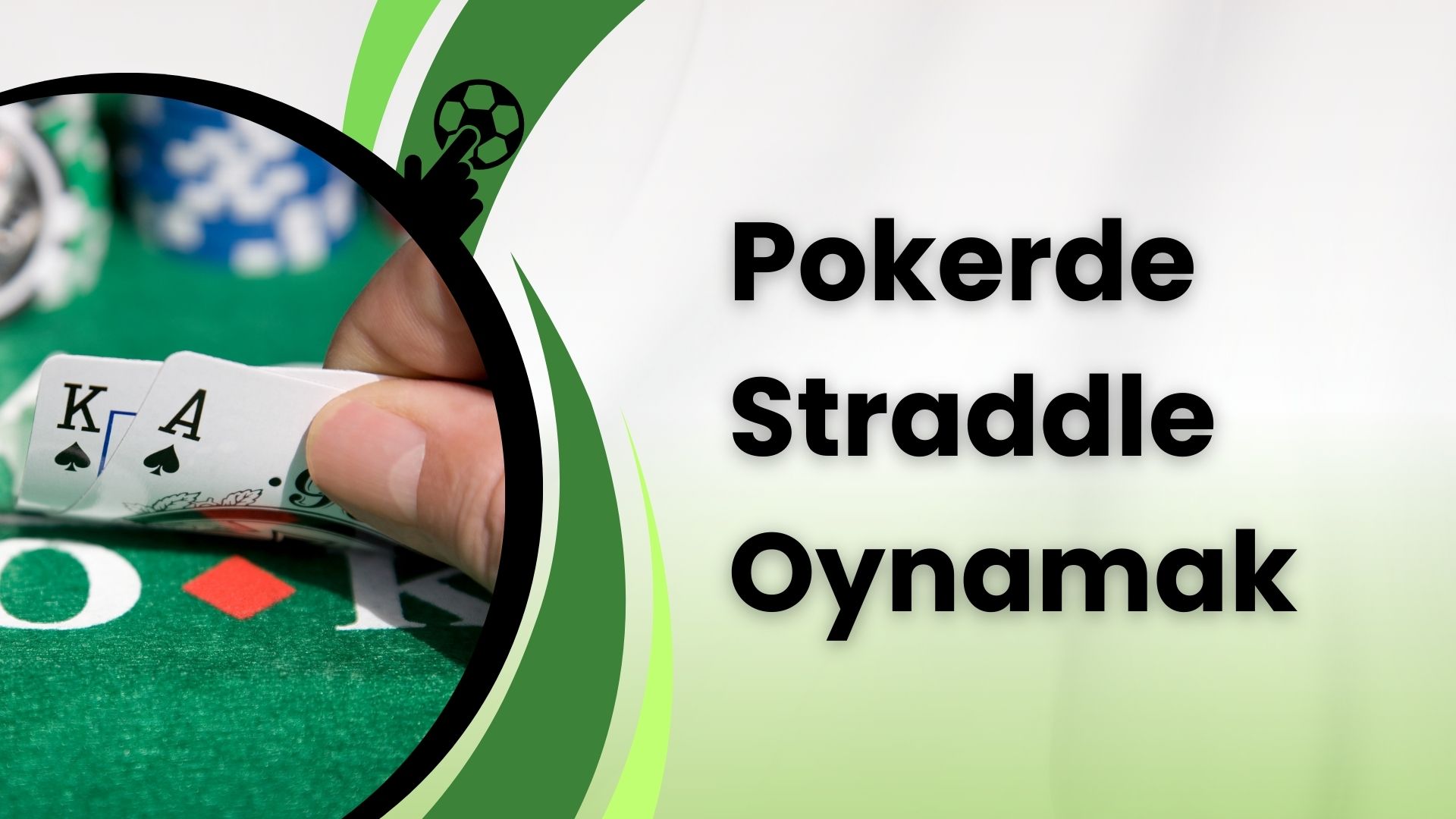 Pokerde Straddle Oynamak